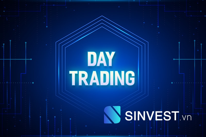 Day Trading là gì